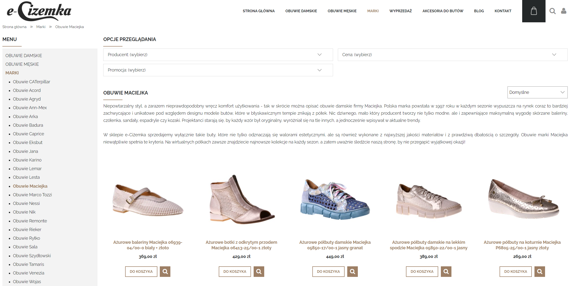 Co wyróżnia buty Maciejka na tle innych marek damskiego obuwia?
